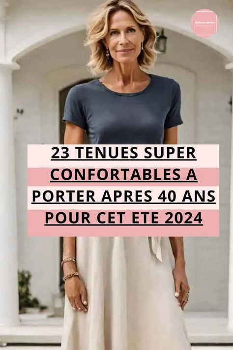 23 Tenues Super Confortables Après 40 Ans Pour Cet Eté 2024 Look Short, Classic Outfits, Blogging, Porter, Quick Saves