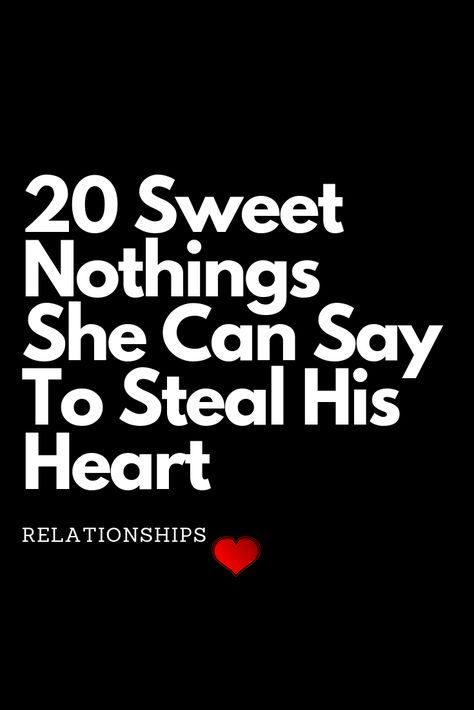 20 Sweet Nothings She Can Say To Steal His Heart – The Thought Catalogs #relationshipfixescommunication #relationshipfixingtruths #relationshipfixingquotes #relationshipfixingwords #relationshipgiftsforhim #relationshipgoalsboyfriends #relationshipgoalscuddling #relationshipgoalscountry #relationshiphelp #relationshiplovequotes #relationshipbreakups #relationshipneeds #relationshipmemes #relationshipmatters #relationshipneeds #relationshipmemes #relationshipmatters #relationshipbreakups Love Message For Girlfriend, Sweet Text, Aquarius Man, Love Message For Boyfriend, Quotes Couple, Art Goals, Love Messages For Her, Women Marriage, Message For Girlfriend