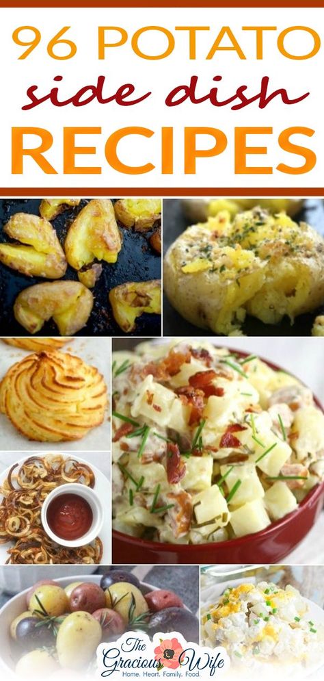 Sides Using Potatoes, Potato Dishes For Bbq, Potato Potluck Dishes, Potatoes That Go With Steak, Potato Sides For Bbq, Ways To Prepare Potatoes, Types Of Potatoes Dishes, Different Ways To Prepare Potatoes, Potato Sides For Chicken