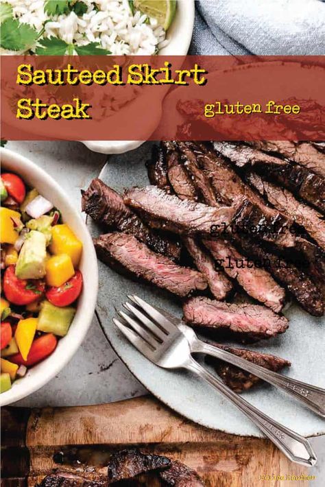 Everyone loves this recipe for Sautéed Skirt Steak. I brush the steak with garlic and Worcestershire sauce, marinated, and sauteed in a cast-iron skillet. It's really quick to make and has great flavors. I've also included a mini-recipe for mango salad. Made with fresh mango, cucumbers, avocado, tomatoes, and lime juice. It's a great side dish for hot summer days. #glutenfreedinnerideas #easyglutenfreedinners Cooking Skirt Steak, Marinated Skirt Steak, Gluten Free Meat, Skirt Steak Recipes, Gluten Free Dinner Easy, Delicious Gluten Free Recipes, Mango Salad, Unprocessed Food, Gluten Free Dinner