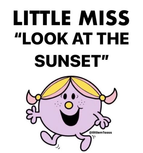 Little Miss Characters, Missing Quotes, Cute Text Quotes, Mr Men Little Miss, Miss Perfect, Mr Men, Doing Me Quotes, Fb Memes, Get To Know Me