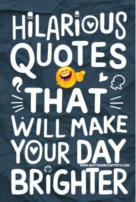 This collection of funny quotes is guaranteed to lift your spirits and add a little humor to your day. Perfect for sharing with friends or simply enjoying yourself, these quotes will bring a smile to your face and make everyday moments a bit more cheerful.

Funny Quotes, Sassy Quotes, Sarcastic Quotes, Funny True Quotes, Quick Jokes, Humor, Mood Humor, Funny Pix Fun Inspirational Quotes Funny, Have A Great Day Quotes Funny, Funny Motivational Quotes Humor Hilarious, Great Day Quotes Funny, Women Quotes Funny Sassy, Funny Positive Quotes Hilarious, Tumbler Quote Ideas, Hilarious Quotes Sarcastic Humor, Funny Sayings And Quotes Hilarious Short