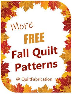 More FREE Fall Quilt Patterns Fall Mini Quilt Pattern Free, Free Fall Quilt Patterns, Free Quilt Block Patterns Printables, Fall Quilt Table Runner Patterns Free, Fall Table Runner Patterns, Free Quilt Patterns Printables, Pumpkin Quilt Pattern, Pumpkin Patterns Free, Tree Quilt Pattern