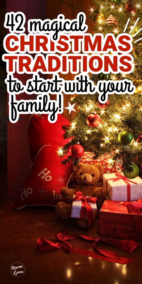 christmas tree with text saying christmas traditions to start with your family Magical Childhood Ideas, Christmas Day Traditions For Kids, Christmas Activities For 1 Year, Family Christmas Eve Ideas, Fun Christmas Traditions For Kids, Family Christmas Traditions To Start, Christmas Traditions With Kids, Simple Christmas Traditions, Christmas Ideas With Kids