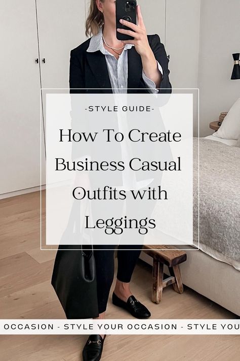 Business Outfit With Leggings, Office Appropriate Legging Outfits, Casual Work Retreat Outfit, What To Wear For Work Casual, Leggings For The Office, Cute Legging Outfits For Work, Professional Outfits Leggings, Fall Work Outfits Leggings, Black Leggings Work Outfit Winter