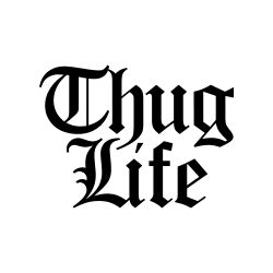 Thug Life Text Logo Thug Life Tattoo, Thug Life Wallpaper, Tupac Art, Letras Tattoo, Logo Transparent, Seni Pop, Thug Girl, Desain Editorial, Life Logo