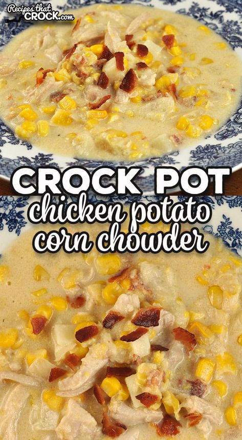 This Crock Pot Chicken Potato Corn Chowder is super easy to make. It is also a great comfort food recipe that will fill you up! via @recipescrock Crockpot Chicken Corn Chowder, Corn Chowder Crockpot, Potato Chowder Recipes, Chicken Corn Chowder Recipe, Easy Corn Chowder, Corn Chowder Soup, Chicken Corn Soup, Chicken Chowder, Corn Soup Recipes