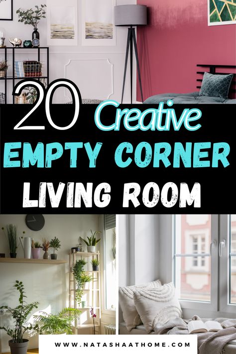 Empty corner living room ideas Living Room Decor Corner Ideas, Living Room Corners What To Put In, How To Decorate A Small Corner Space, How To Style Corner Living Room, Corner Lounge Ideas, What To Do With A Corner Space, Corner Fillers Living Rooms, Read Corner Living Room, Small Corners In Living Room