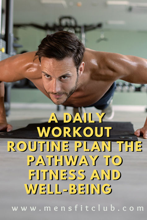 A daily workout routine plan designed for full-body conditioning and consistent progress. This structured schedule includes a mix of strength training, cardio, flexibility, and recovery days, targeting key muscle groups each day. Exercises range from bodyweight movements like push-ups and squats to weighted workouts such as dumbbell presses and rows. Perfect for those aiming to stay active, build muscle, burn fat, and maintain a balanced fitness routine. The plan can be adapted for beginners. Daily Workout Routine Schedule, Morning Workout Men, Workout Routine Schedule, Morning Gym Routine, Workout Routine Plan, Workout Routine For Beginners, Workout Routine At Home, Home Workout Schedule, Daily Workout Routine