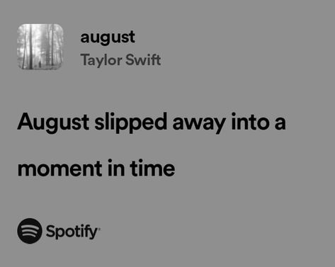 August By Taylor Swift Aesthetic, August Taylor Swift Lyrics, Breakup Lyrics, August Lyrics, August By Taylor Swift, August Taylor Swift, Taylor Swift August, August Taylor, Swift Lyrics