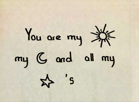 Cute Drawings Simple Doodles Love, Aesthetic Moon Drawing Simple, Cute Love Drawings Easy, Simple Easy Drawings With Quotes, Sun And Moon Drawing Ideas, Scrapbook Ideas Easy Simple, Moon And Stars Drawing Simple, You Are My Sun My Moon And All My Stars, Cute Love Drawings Simple Doodles