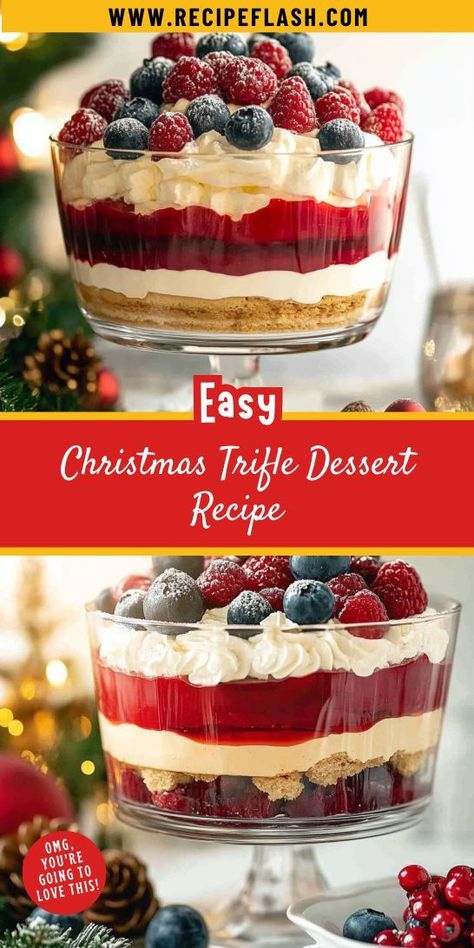 Searching for a crowd-pleasing dessert for your holiday festivities? This Christmas Trifle Dessert Recipe features layers of deliciousness, making it an ideal choice for any celebration. Save this recipe to your collection and make your Christmas desserts unforgettable this season! Holiday Dessert Trifles, Best Trifle Desserts, Fresh Fruit Trifle, Jello Trifle Desserts, Xmas Trifle Recipes, Christmas Trifle Recipes Easy, Thanksgiving Trifle Desserts, Triffle Desserts Simple, Xmas Trifle