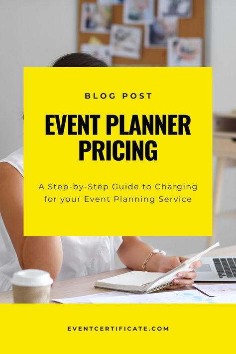 A Step-by-Step Guide to Charging for your Event Planning Service (Updated for 2024) happyplanner #plannerlove Event Planning Board, Digital Planner Ideas, Becoming An Event Planner, Party Timeline, Event Planning Office, Planning A Party, Event Planning Organization, Pinterest Marketing Business, Event Planning Template