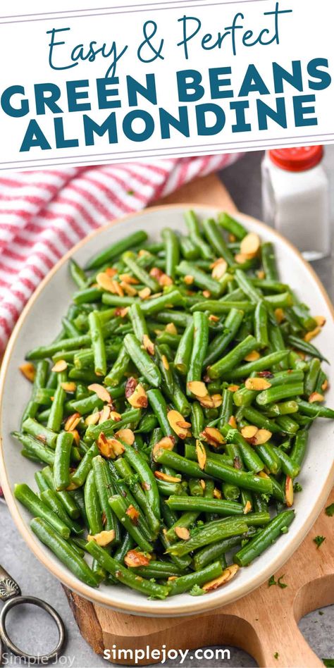 Green Beans Almondine is a simple side dish recipe that you will fall in love with. With just a few ingredients you have the perfect side to any holiday or weeknight meal. Green Beans Almondine Recipe, String Beans Recipe Thanksgiving, Green Bean Amandine Recipe, String Bean Almondine Recipe, Green Bean Almandine, Healthy Green Beans Recipe, Green Bean With Almonds, Green Beans Almandine, Green Beans With Slivered Almonds