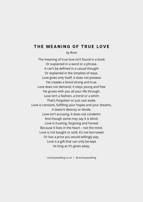 the-meaning-of-true-love-poem-by-anon Readings About Love For Wedding, Readings About Love, Wedding Poems Reading, True Love Poems, Meaning Of True Love, Wedding Reading, Wedding Readings, What's True Love, Wedding Poems