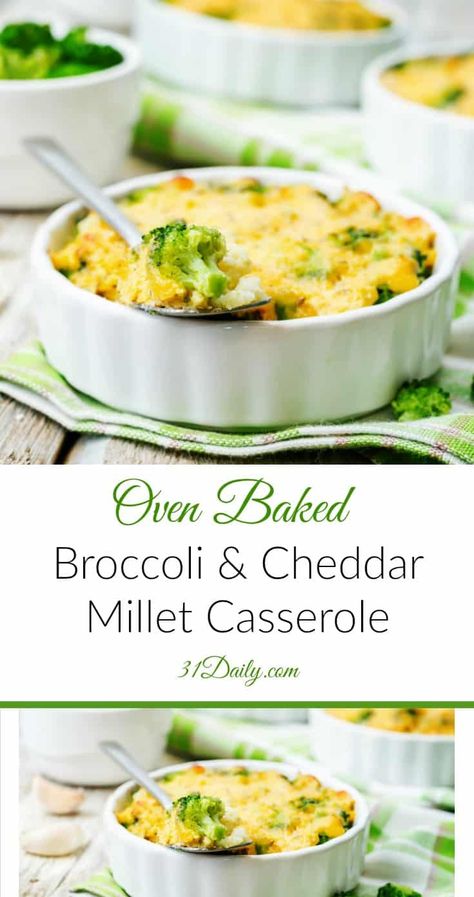 Oven Baked Broccoli and Cheddar Millet Casserole Millet Casserole, Dinner With Broccoli, Oven Baked Broccoli, Lectin Free Foods, Baked Broccoli, Broccoli And Cheddar, 31 Daily, Millet Recipes, Cheesy Broccoli