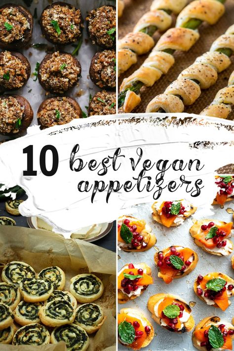 10 of the Best Vegan Thanksgiving Appetizers Vegan Fall Recipes Appetizers, Thanksgiving Recipes Appetizers Vegetarian, Vegan Bitesize Appetizers, Non Dairy Thanksgiving Appetizers, Thanksgiving Appetizers Non Dairy, Gluten Free And Vegan Appetizers, Plant Based Horderves, Vegetarian Hors Doeuvres Appetizers, Vegan Hot Appetizers