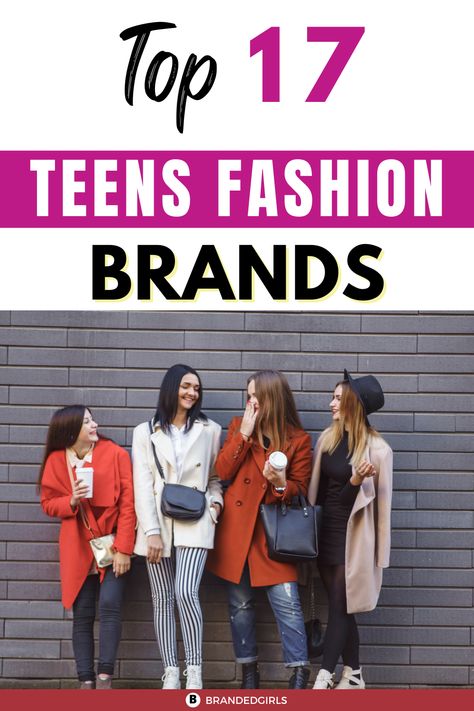 Clothing Brands for Teenagers-Top 17 Teens Fashion Brands 2024 Teen Fashion, Teen Girl Fashion Trends 2024, Teen Trends 2024, Jordan Wardrobe, Teen Clothing Brands, Teenager Fashion, Teen Stores, Teenage Fashion Trending, Teen Clothing Stores