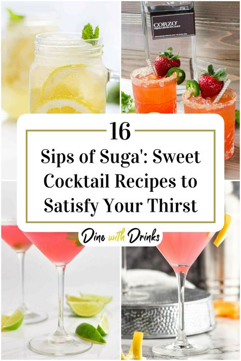 Collage of 4 sweet cocktails. Sugar Rimmed Cocktails, Sweet Cocktail Recipes, Sweet Cocktail, Sweet Cocktails, Alcohol Drinks, Delicious Cocktails, Alcohol Recipes, Sugar Rush, Signature Cocktail