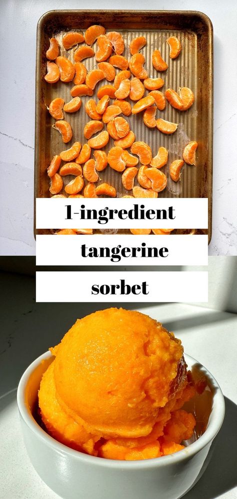 This Tangerine Sorbet is made with just 1 ingredient and it is incredibly easy to whip up in your food processor and enjoy as a healthy snack. Orange Recipes Healthy, Food Processor Recipes Healthy, Tangerine Recipes, Orange Recipes Dessert, Frozen Treats Recipes, Sorbet Is, Healthy Fruit Desserts, Healthy Snacks To Make, Sorbet Recipes