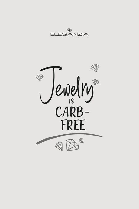 Chocolate is good, but jewelry is carb-free Jewelry Engagement Posts, Necklace Business, Quote About Jewelry, Jewelry Post Caption, Jewelry Quotes Business, Jewellery Quotes, Jewelry Content, Qoutes About Jewellery, Jewelry Content Ideas