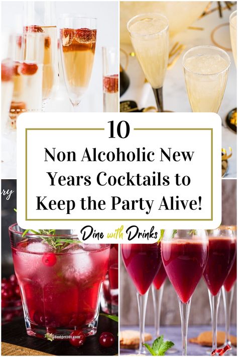 Collage of 4 non alcoholic new years cocktails. New Years Eve Beverages, Nye Nonalcoholic Punch, New Years Eve Non Alcoholic Drinks, New Years Drinks Non Alcoholic, New Years Eve Mocktails Non Alcoholic, New Years Punch Non Alcoholic, New Year’s Eve Punch Non Alcoholic, New Year Mocktail, New Year’s Eve Mocktail