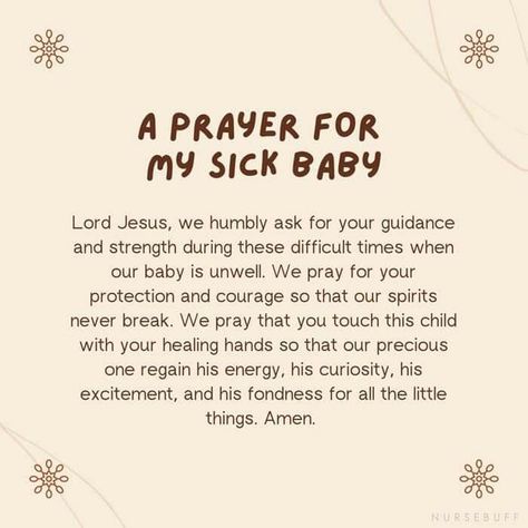 Sick Kids Quotes, Prayers For Sick Child, Prayer For Baby, Sick Baby, In Jesus Name, Jesus Name, Healing Hands, Cute Love Cartoons, Baby Quotes