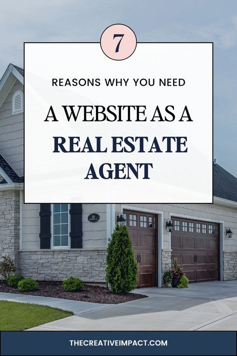 Image of house with overlay text that states 7 reasons why you need a website as a real estate agent. How To Be A Good Real Estate Agent, Beginner Real Estate Agent, Becoming A Real Estate Agent, Real Estate Slogans, Real Estate Training, Creative Mom, Website Tips, Mom Entrepreneur, Work From Home Opportunities