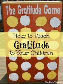 How to Teach Gratitude to Your Children: The #Gratitude #Game from playpartypin.com Grateful Quotes Gratitude, Gratitude Game, Thanksgiving Lessons, Gratitude Activities, Fhe Lessons, Family Home Evening, Church Activities, Object Lessons, Sunday School Lessons