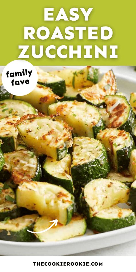 Roasted Zucchini Recipe - The Cookie Rookie® Zucchini Sides, Roasted Zucchini Recipes, Zucchini Side Dish Recipes, Current Recipes, Steamed Zucchini, Zucchini Recipes Baked, Best Zucchini Recipes, Zucchini Side Dishes, Potassium Foods