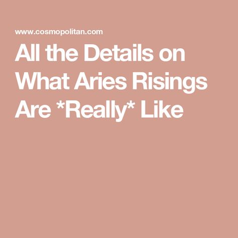 All the Details on What Aries Risings Are *Really* Like Aries Rising Aesthetic, Aries Female, Aries Rising, Mushroom Core, Aries Women, Cabin Core, Woo Woo, Aries Woman, Modern Witch