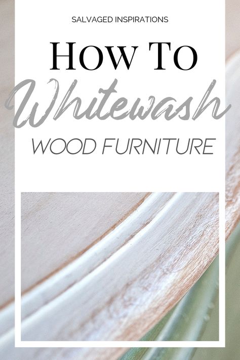 White Washed Bedroom Furniture, Whitewash Wood Furniture, White Wash Wood Furniture, How To Whitewash Wood, Easy Furniture Makeover, How To Whitewash, Diy Furniture Makeover Ideas, White Washed Furniture, Salvaged Inspirations