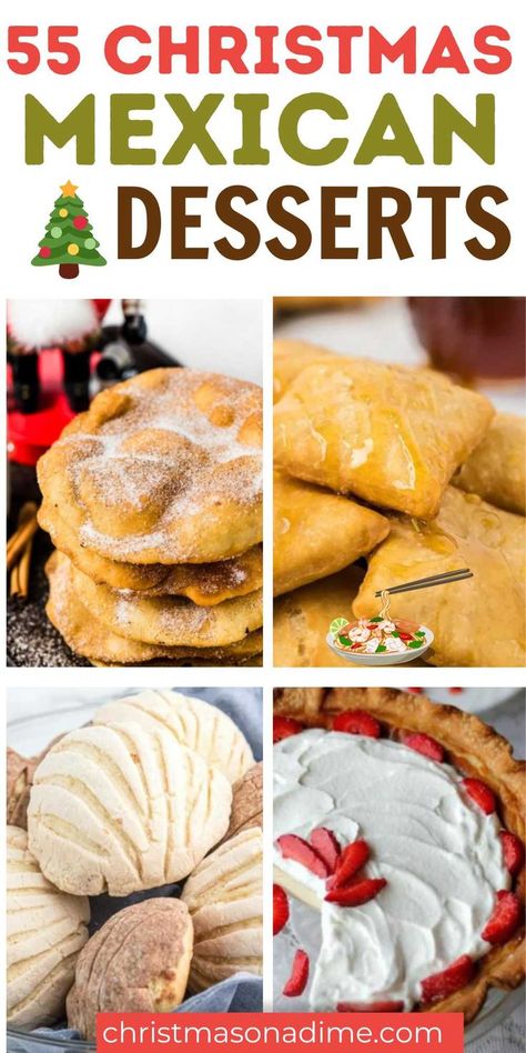 Sweet Mexican Desserts, Easy Mexican Inspired Desserts, Holidays Desserts Christmas, Traditional Mexican Food Desserts, Mexican Dessert Ideas For Party, Mexican Food Recipes Easy Dessert, Mexico Christmas Food, New Mexico Desserts, Mexican Pie Dessert