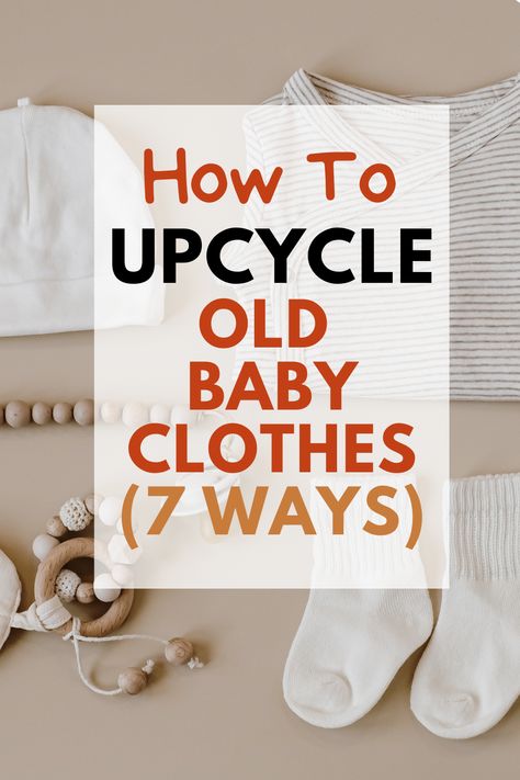 upcycle old baby clothes Upcycle Baby Clothes Diy, Old Baby Clothes Ideas, Upcycle Kids Clothes, Reuse Baby Clothes, Upcycle Baby Clothes, Upcycled Baby Clothes, Upcycling Ideas Clothes, Upcycle Baby, Old Clothes Diy