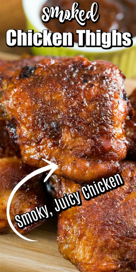 Smoker Recipes Chicken, Smoked Chicken Thighs, Smoker Grill Recipes, Smoked Chicken Recipes, Pellet Smoker Recipes, Traeger Grill Recipes, Smoker Cooking, Grilled Chicken Thighs, Pellet Grill Recipes