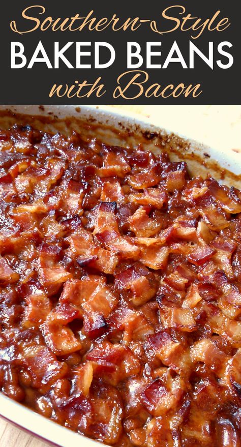 Southern Style Baked Beans, Southern Baked Beans, Best Baked Beans, Beans With Bacon, Baked Beans With Bacon, Baked Bean Recipes, Southern Cooking, Classic Southern, Side Recipes