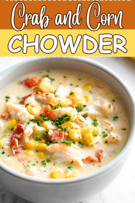 Spicy Crab And Corn Chowder, Seafood Corn Chowder Recipe, Dungeness Crab Chowder, Lobster Corn Chowder Ina Garten, Crawfish And Corn Chowder, Crab Chowder Crockpot, Crab And Corn Chowder Recipe, Shrimp And Crab Chowder, Seafood Corn Chowder