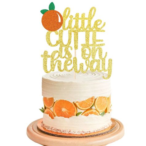 Citrus Theme, Cutie Is On The Way, Orange And Almond Cake, Kids Birthday Party Cake, Citrus Baby, Orange Baby Shower, Fondant Baby, Sprinkle Baby Shower, Cake Picks