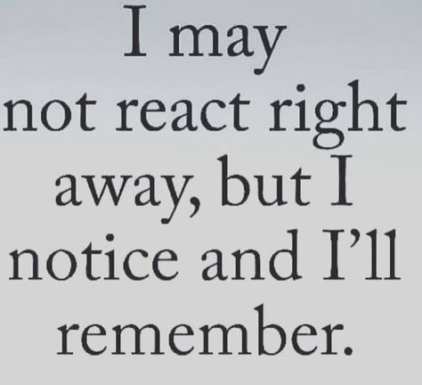 I see and remember everything and you will never know how much I know!!! But I do know I have enough information to sail you down the river!, Modern Farmhouse Decor, People Quotes, Decor Tips, Quotable Quotes, Style Home, Infj, Wise Quotes, True Words, Friends Quotes