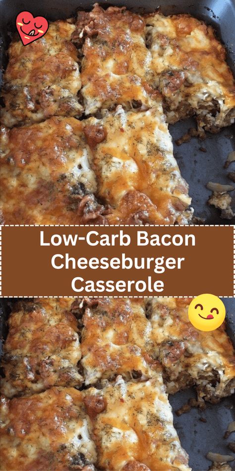 Low-Carb Bacon Cheeseburger Casserole Essen, Bacon Cheeseburger Casserole, Breakfast Low Carb, Cheeseburger Casserole, Low Carb Casseroles, Beef Casserole Recipes, Bacon Cheeseburger, Bariatric Recipes, Keto Recipes Dinner