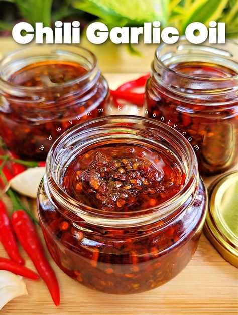 Chili Garlic Oil - Yummy Kitchen Chili Garlic Oil Recipe, Recipes With Chili Garlic Sauce, Garlic Oil Recipe, Homemade Chili Sauce, Chili Oil Recipe, Chili Garlic Paste, Garlic Sauce Recipe, Chili Sauce Recipe, Homemade Oil