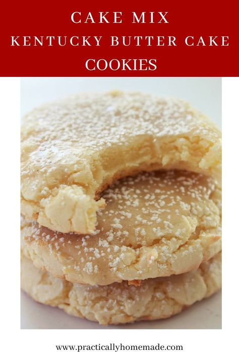 Everything you love about a decadent Kentucky Butter Cake but in a cookie.  Made with a cake mix, this Kentucky Butter Cake Cookie is not only delicious but super easy to make.  A great alternative to the traditional Kentucky Butter Cake, these cake mix cookies will be a family favorite.  #practicallyhomemade #cakemixkentuckybuttercakecookies #cakemixcookie #kentuckybuttercakecookie #kentuckybuttercakerecipe #buttercake #glazedcookie #buttercakecookie Butter Cake Cookies Recipe, Kentucky Butter Cake Cookies, Flavorful Cookies, Cake Cookies Recipe, Practically Homemade, Butter Cake Cookies, Kentucky Butter Cake, Cookie Recipes Unique, Cake Recipes Easy Homemade