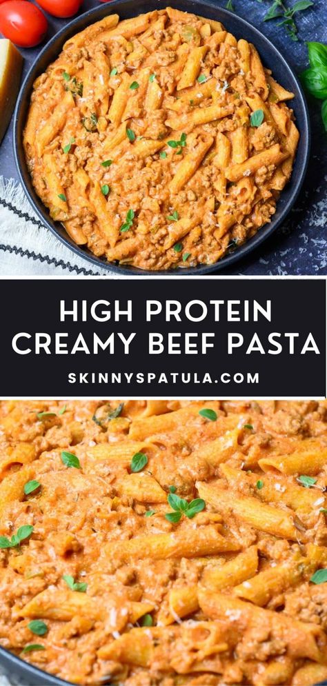 High Protein Creamy Beef Pasta – Skinny Spatula Easy High Protein Pasta Dinner, Ground Turkey Protein Pasta, Low Carb Pasta Bake, Lean Dinner Recipes Clean Eating, Meat Focused Meals, Fast Protein Dinner, Protein Heavy Foods, Ground Turkey Dinner Recipes Healthy, High Protein Sunday Dinner