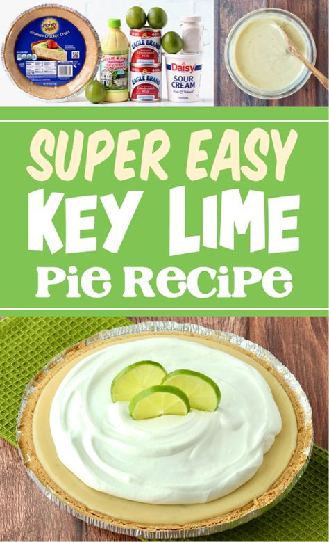 Key Lime Pie Recipe Key Lime Pie Recipe Easy, Fruit Pie Recipes Easy, Easy Key Lime Pie Recipe, Easy Fruit Pie, Key Lime Pie Recipe No Bake, Easy Lemon Pie, Raspberry Pie Recipe, Easy Key Lime Pie, Easy Blueberry Pie