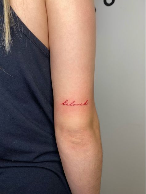 Red Tattoo Quote, Romance Tattoo Words, Red Ink Text Tattoo, Red Ink Writing Tattoo, Beloved Tattoo Font, Red Ink Lettering Tattoo, Red Xo Tattoo, Red Word Tattoos For Women, His Beloved Tattoo