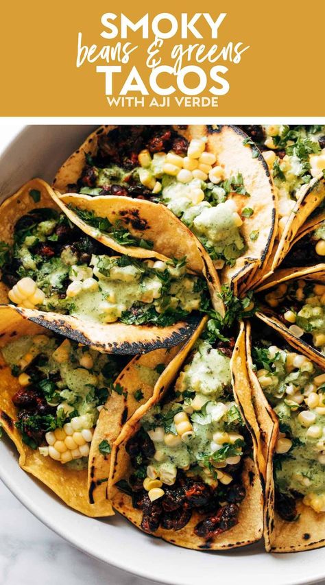 Looking for a vegetarian dinner recipe that's quick and easy? Try this smoky beans & greens taco recipe with Aji Verde! Three cheers for summertime eating! Smoky black beans sautéed with kale and garlic and spices, tucked into charred corn tortillas, and topped with the best feisty, punchy green sauce - Aji Verde! Summer Healthy Recipes, Tacos Vegetarian, Charred Corn, Veggie Tacos, Recipes With Enchilada Sauce, Sweet Potato Skins, Vegetarian Tacos, Hispanic Food, Green Sauce