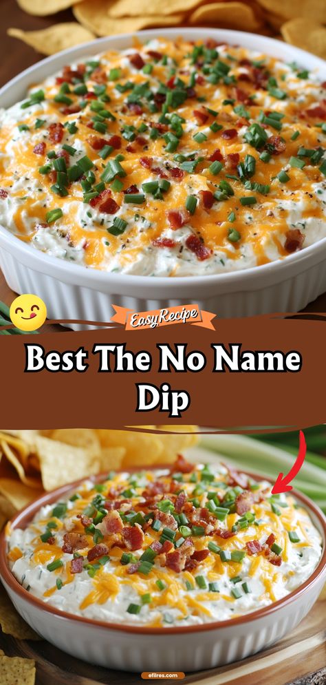 The No Name Dip Dip With Frito Chips, Dips With Meat In It, Finger Food Dips, Easy Chip And Dip Recipes, Best Cold Dips For Parties Appetizers, No Cook Dips Recipes, The Worlds Best Party Dip, Yummy Chip Dip Recipes, Worlds Best Party Dip Tipsy Housewife