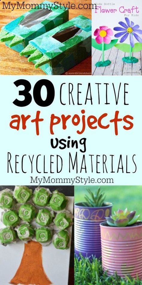 30 creative art projects using recycled materials Recycled Crafts Kids Projects, Recycled Material Art, Recycling Activities, Creative Art Projects, Earth Day Projects, Recycled Crafts Kids, Recycled Art Projects, Earth Day Crafts, Earth Day Activities