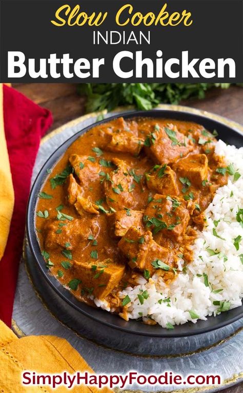 Crock Pot Chicken Curry Recipes, Crockpot Indian Butter Chicken, Butter Chicken Crockpot, Crock Pot Butter Chicken, Indian Slow Cooker, Butter Chicken Slow Cooker, Slow Cooker Indian, Slow Cooker Butter Chicken, Pot Butter