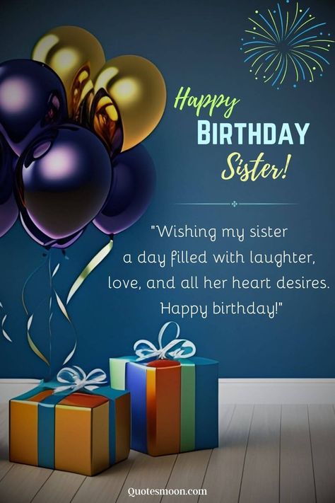 Happy Birthday Sister Images, Wishes, Quotes 2023 Happy Birthday To Sister, Happy Bday Sister, Happy Birthday Sister Messages, Happy Birthday Sister Funny, Sister Images, Happy Birthday Wishes Sister, Happy Birthday Sister Quotes, Happy Birthday Sis, Happy Birthday Black